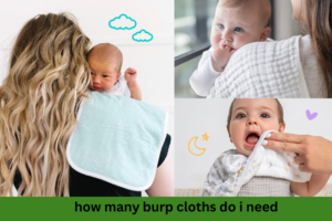 how many burp cloths do i need?