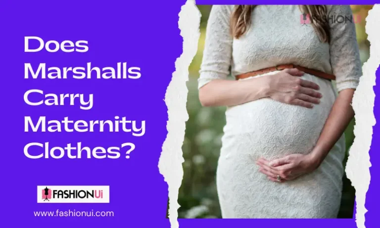 Does Marshalls Carry Maternity Clothes?