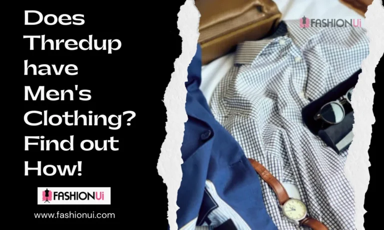 Does Thredup have Men's Clothing? Find out How!