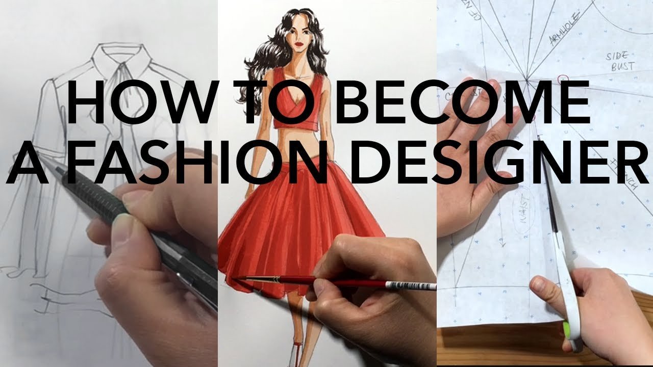 How to Get Started As a Fashion Designer